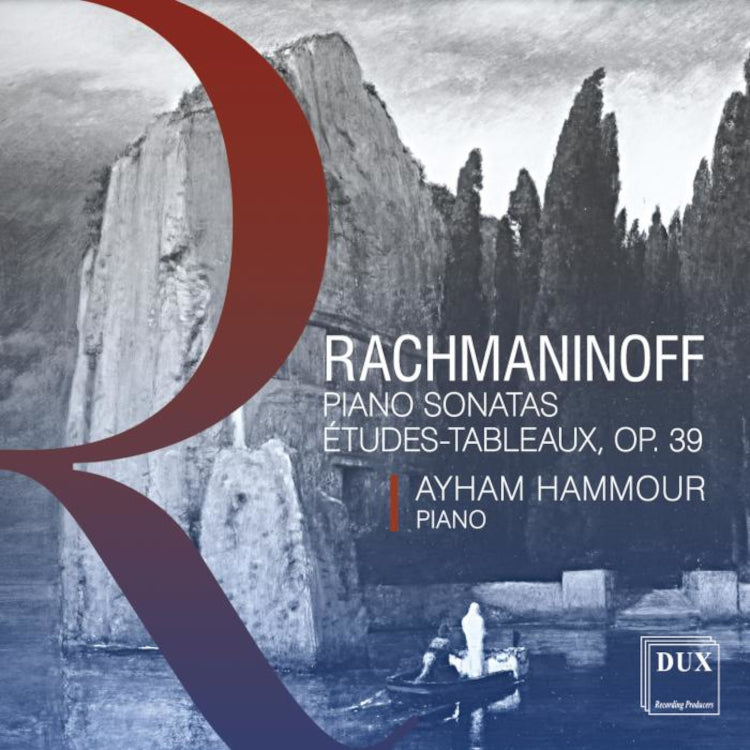 Rachmaninoff: Piano Sonatas/Etudes-tableaux, Op. 39