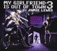 My Girlfriend Is Out of Town 3 (Mixed By Jamie Lewis)