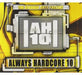 Always Hardcore 10