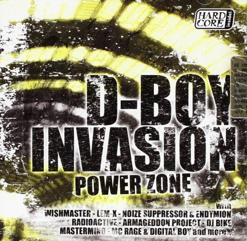 D-Boy Invasion Power Zone - D-Boy Invasion ``Power Zone``