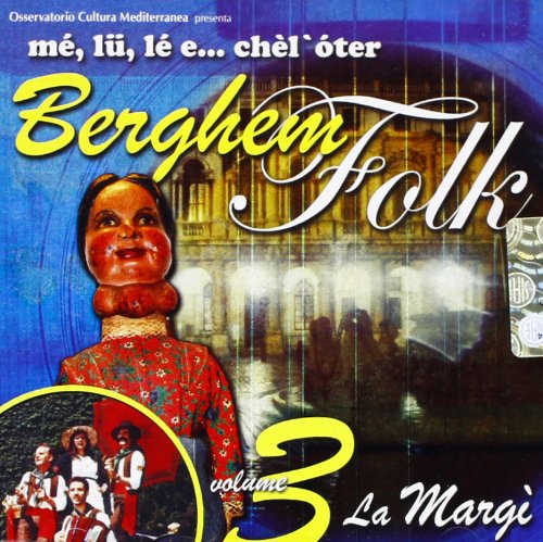 Berghem Folk Vol.3-La Margi