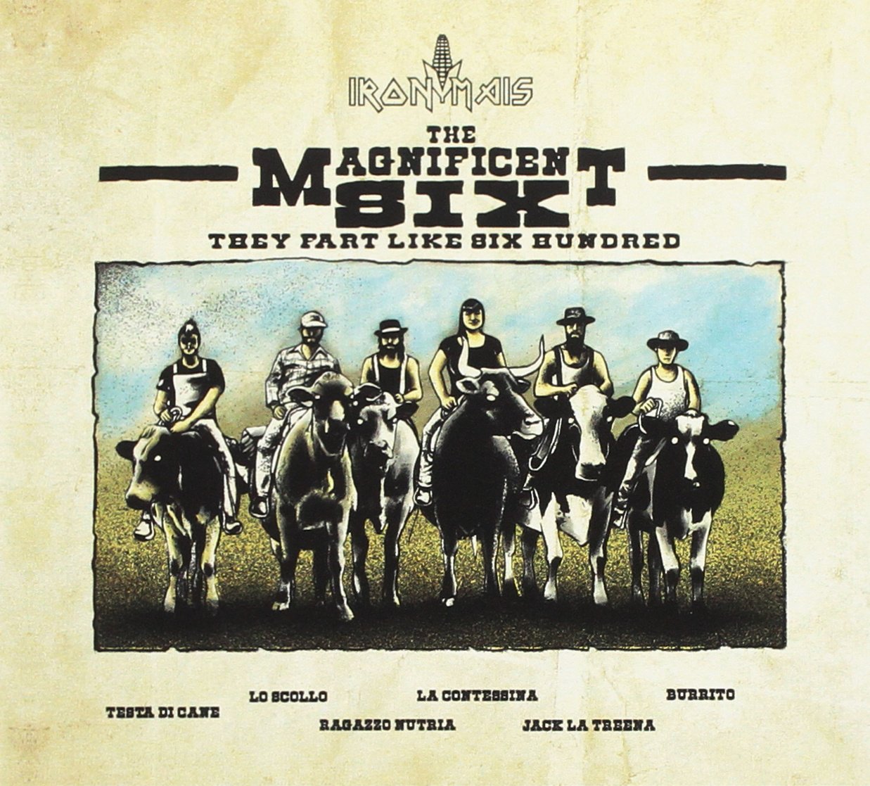 The Magnificent Six