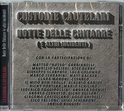 Notte Delle Chitarre (E Altri Incidenti)