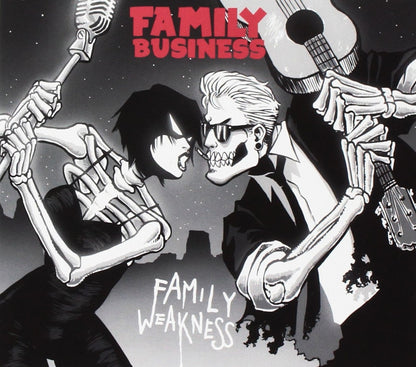 Family Weakness