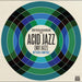 We've Got a Funky Beat: Acid Jazz (Not Jazz)