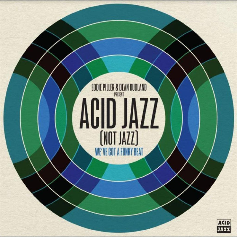 We've Got a Funky Beat: Acid Jazz (Not Jazz)