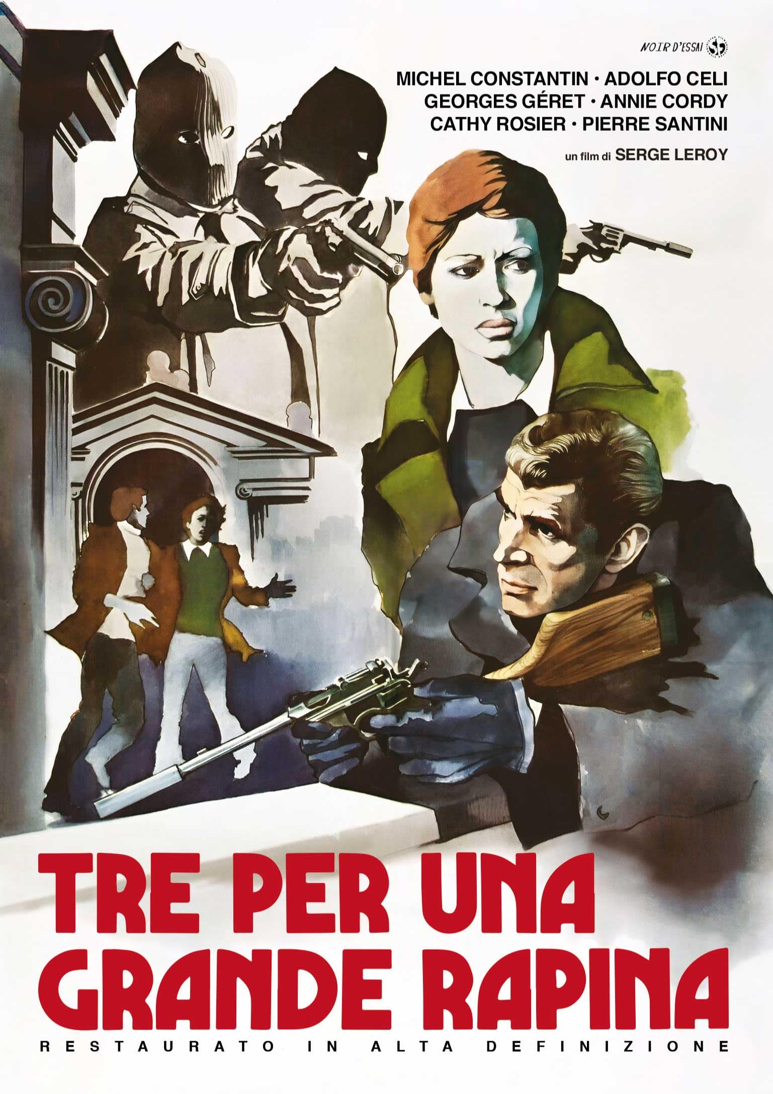 Tre Per Una Grande Rapina (Restaurato In Hd