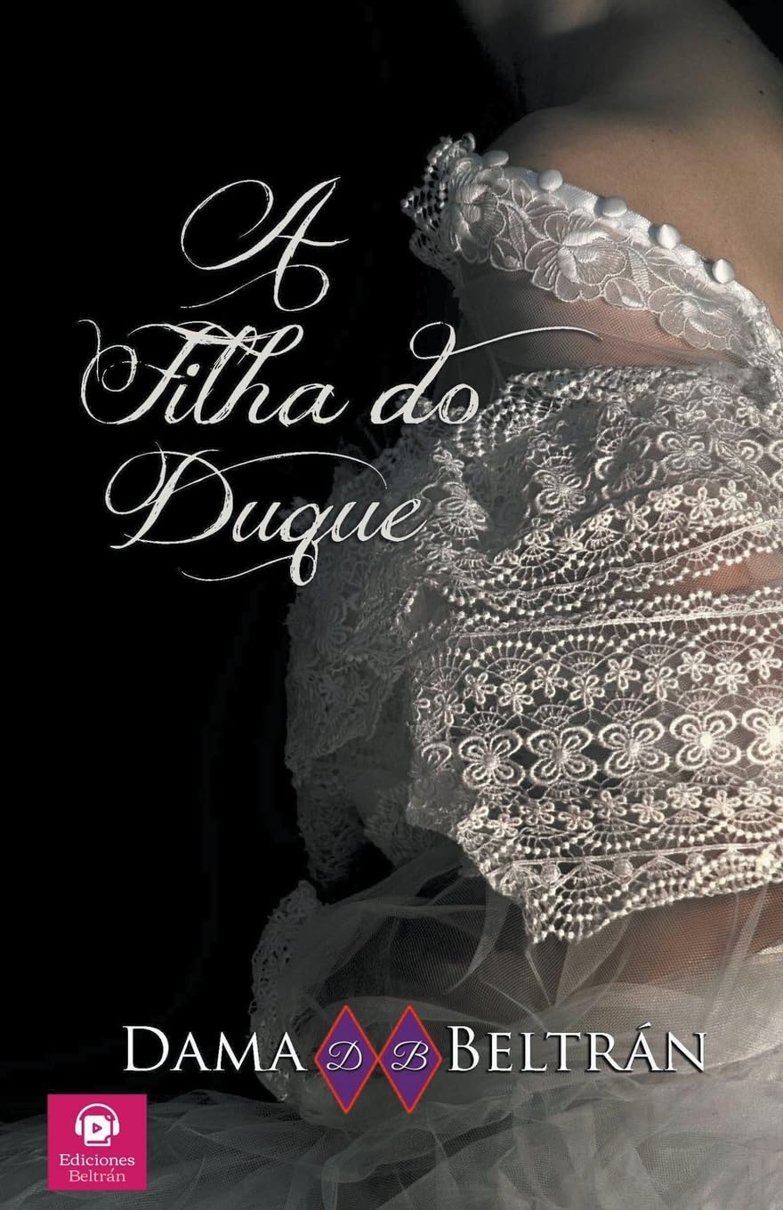 A filha do Duque (3) (As Filhas