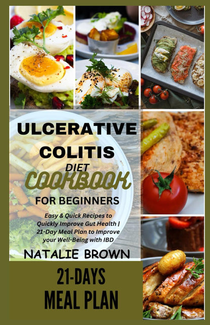 Ulcerative Colitis Diet Cookbook for Beginners