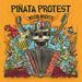 Pinata Protest - Necio Nights