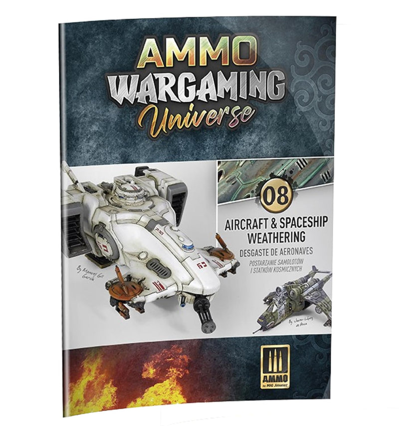 Ammo Mig Jimenez - Book Ammo Wargaming #08 Aircarft En Spaceship Weathering Eng.