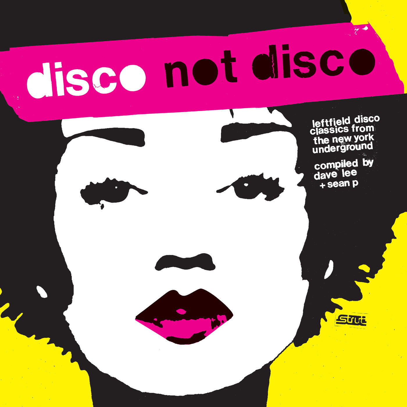 Disco Not Disco: Leftfield Disco Classics from the New York Underground