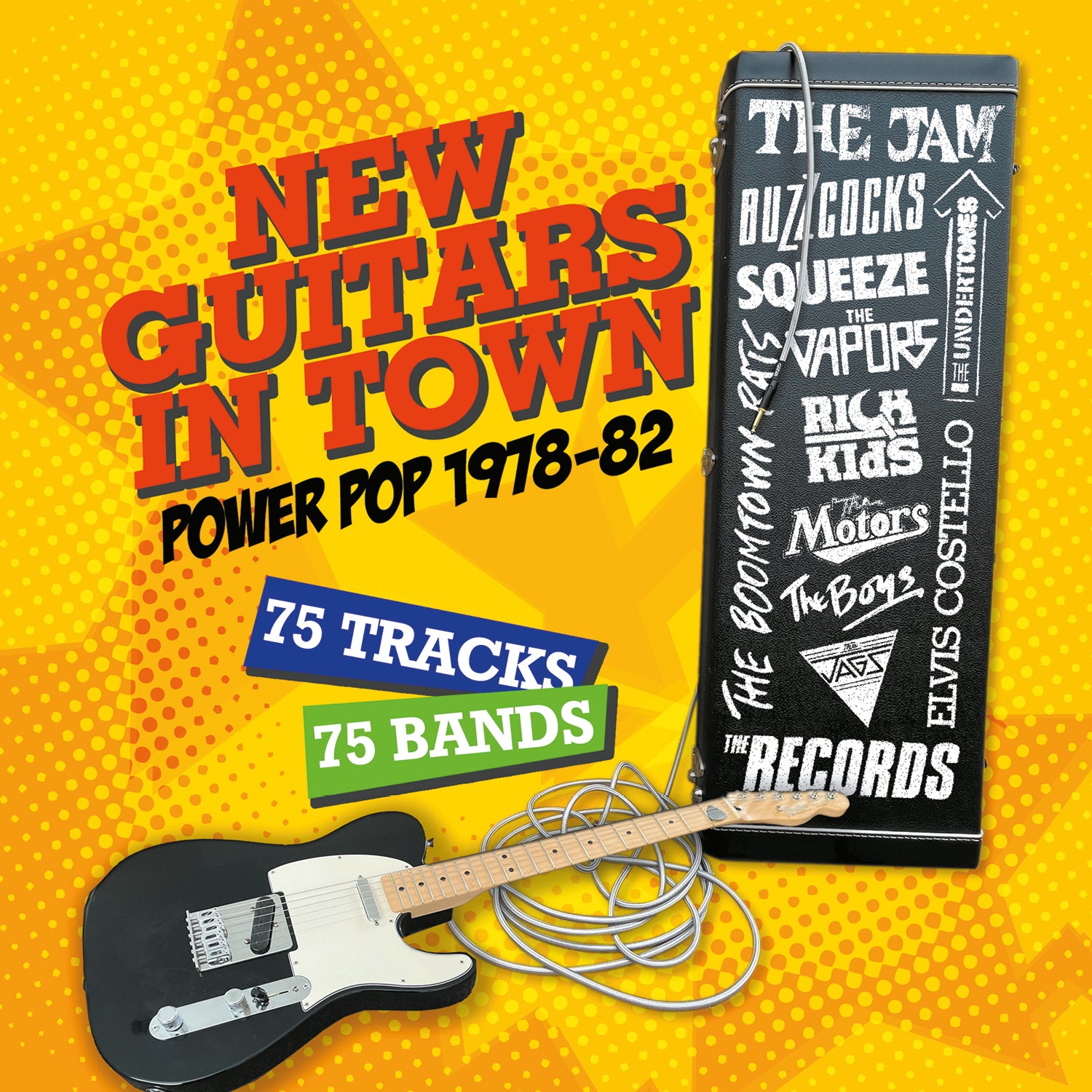 New Guitars in Town: Power Pop 1978-82