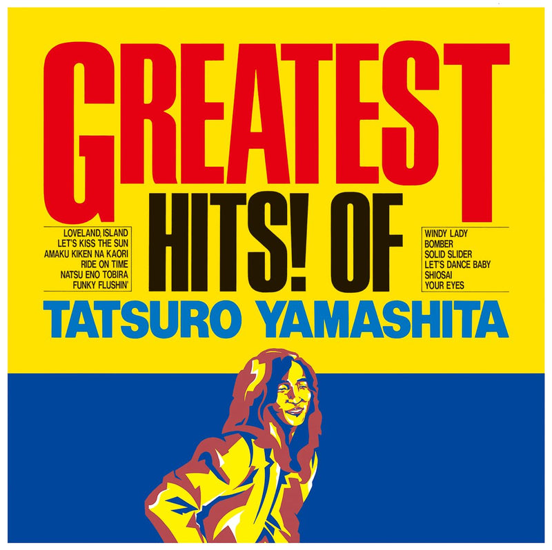 Greatest Hits! Of Tatsuro Yamashita - Remastered