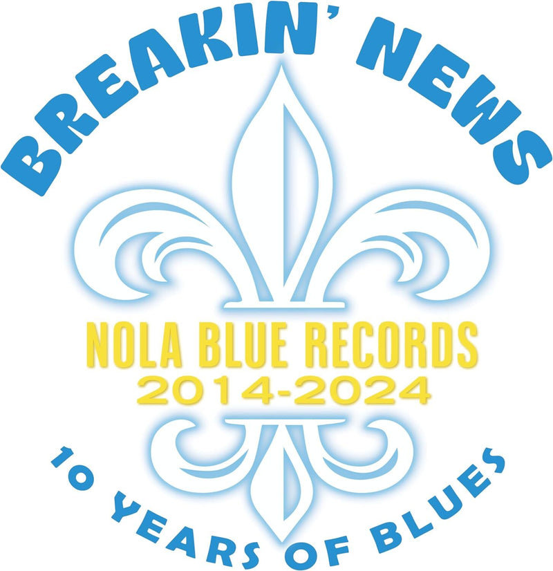 Breakin' News: 10 Years of Blues