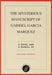 The mysterious manuscript of Gabriel Garcia Marquez