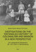 Investigations on the Entangled History of Colonialism and: Mission in a new Perspective
