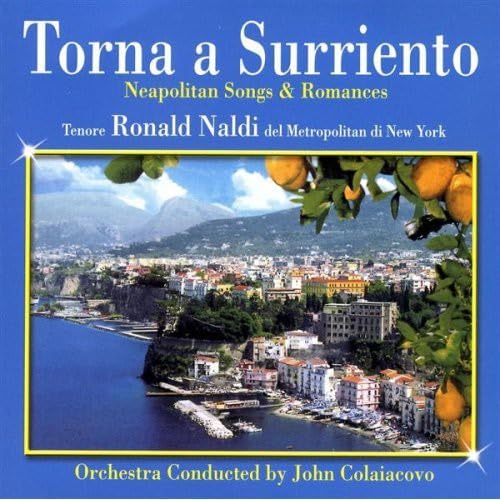 Torna A Surriento - Neapolitan Songs & Romances