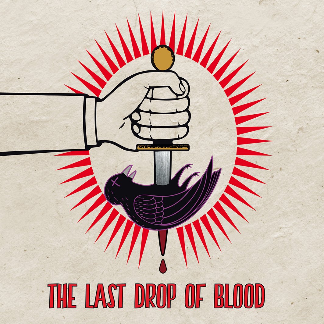 The Last Drop Of Blood