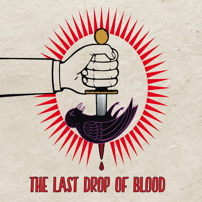 The Last Drop Of Blood