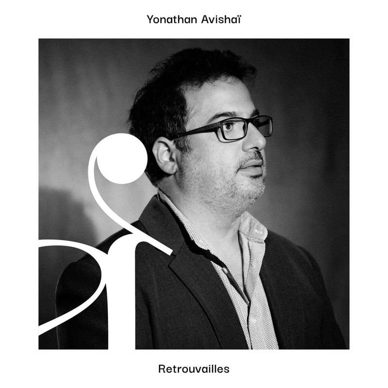 Yonathan Avishai - Retrouvailles