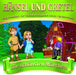 Hänsel und Gretel-Die Schönsten Märchen