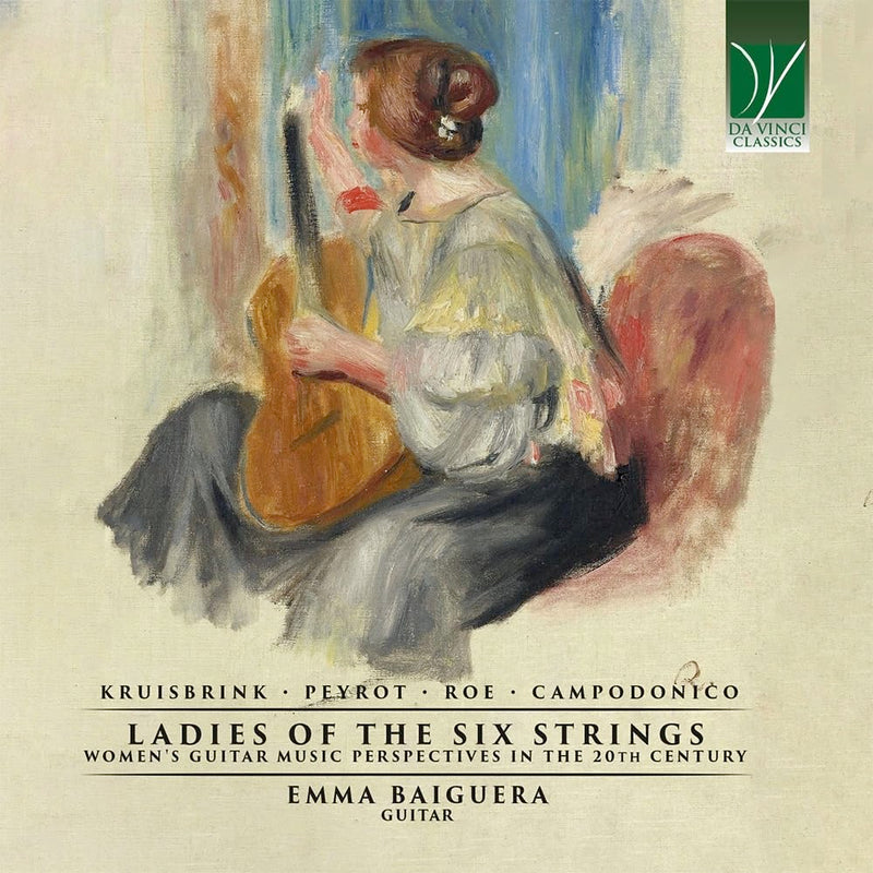 Ladies of the Six Strings - Women'S Guitar Music Perspectives in the 20th Century