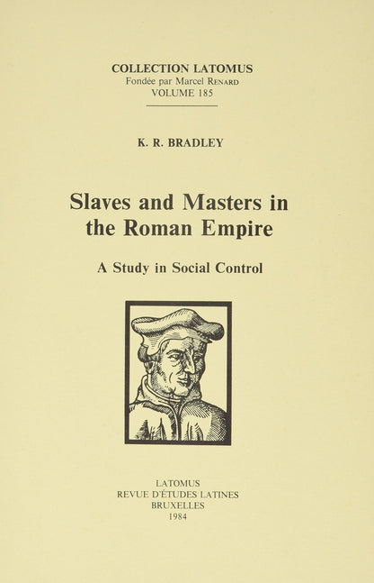 Slaves and Masters in the Roman Empire