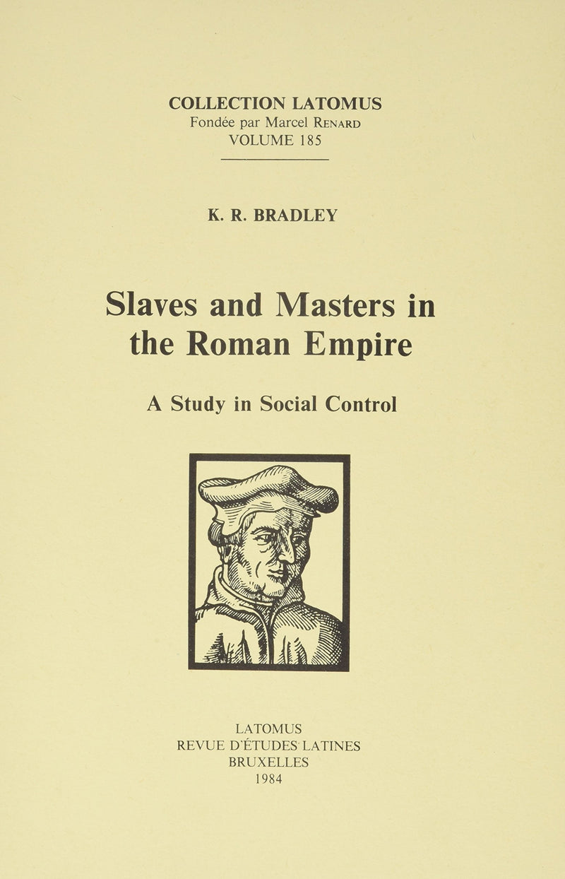 Slaves and Masters in the Roman Empire