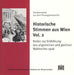 Historische Stimmen Aus Wien Vol. 2: Reden Zur Einfuhrung Des Allgemeinen Und Gleichen Wahlrechts 1906