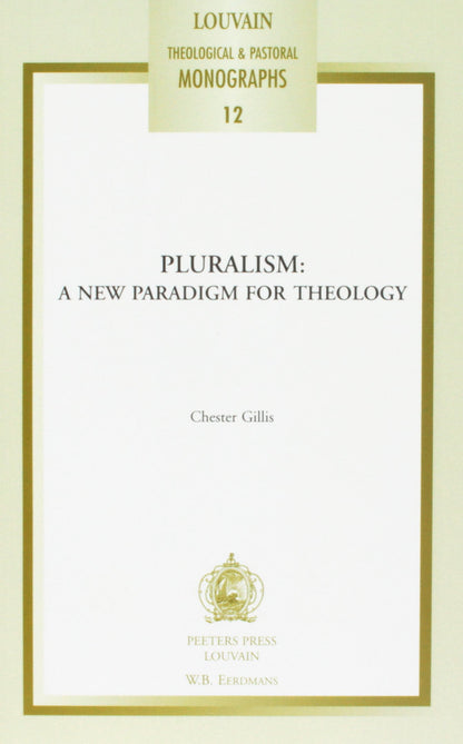 Pluralism: a New Paradigm for Theology