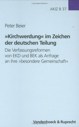Kirchwerdung Im Zeichen Der Deutschen Teilung