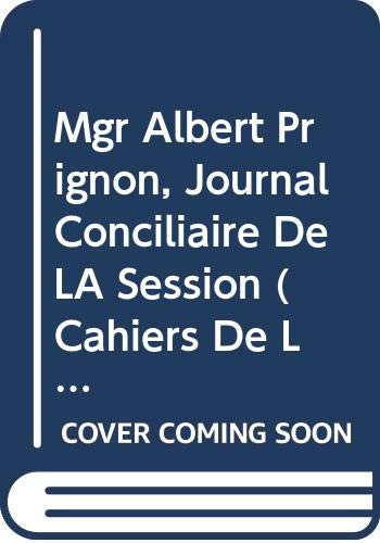 Mgr Albert Prignon, Journal Conciliaire De La 4e Session
