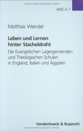 Leben Und Lernen Hinter Stacheldraht