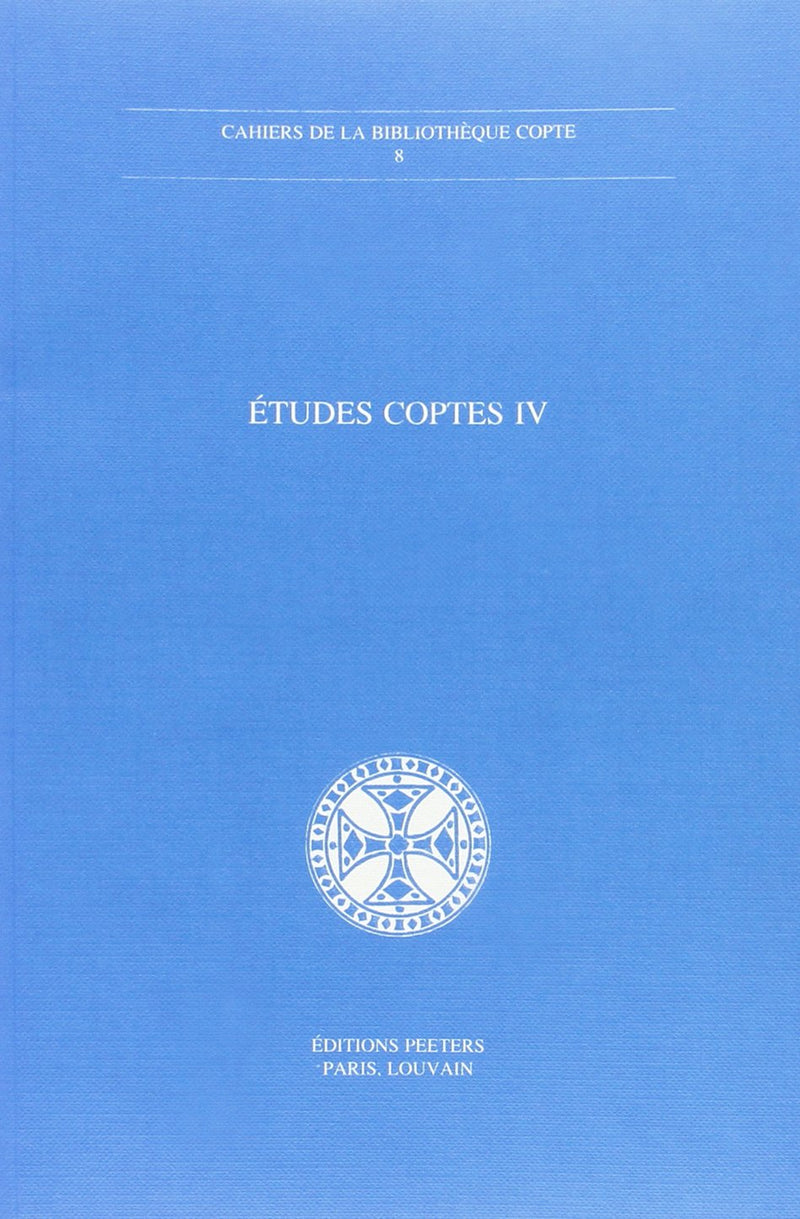 Etudes Coptes IV