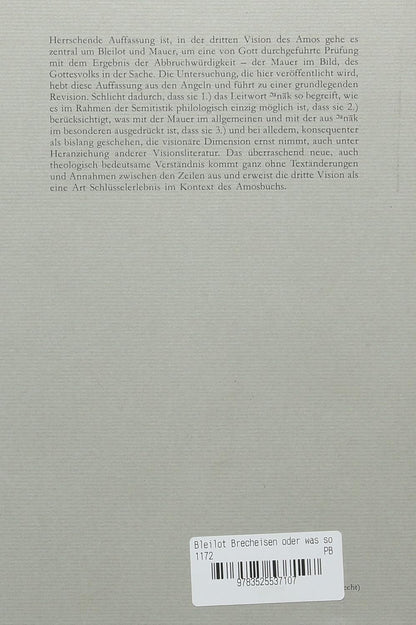Bleilot, Brecheisen Oder Was Sonst?