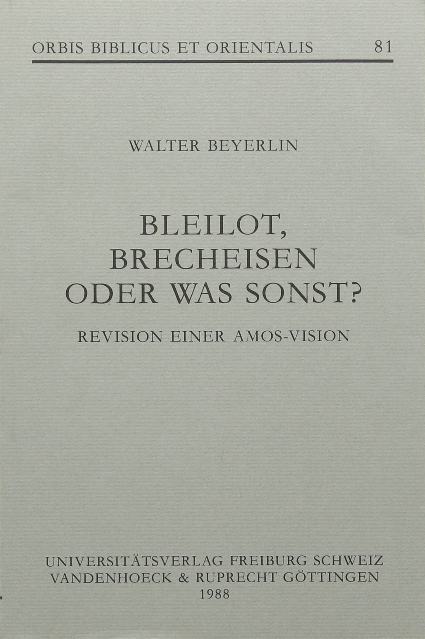 Bleilot, Brecheisen Oder Was Sonst?