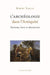 L'Archeologie Dans l'Antiquite