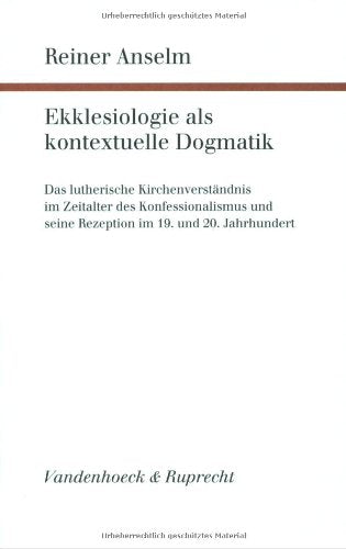Ekklesiologie ALS Kontextuelle Dogmatik