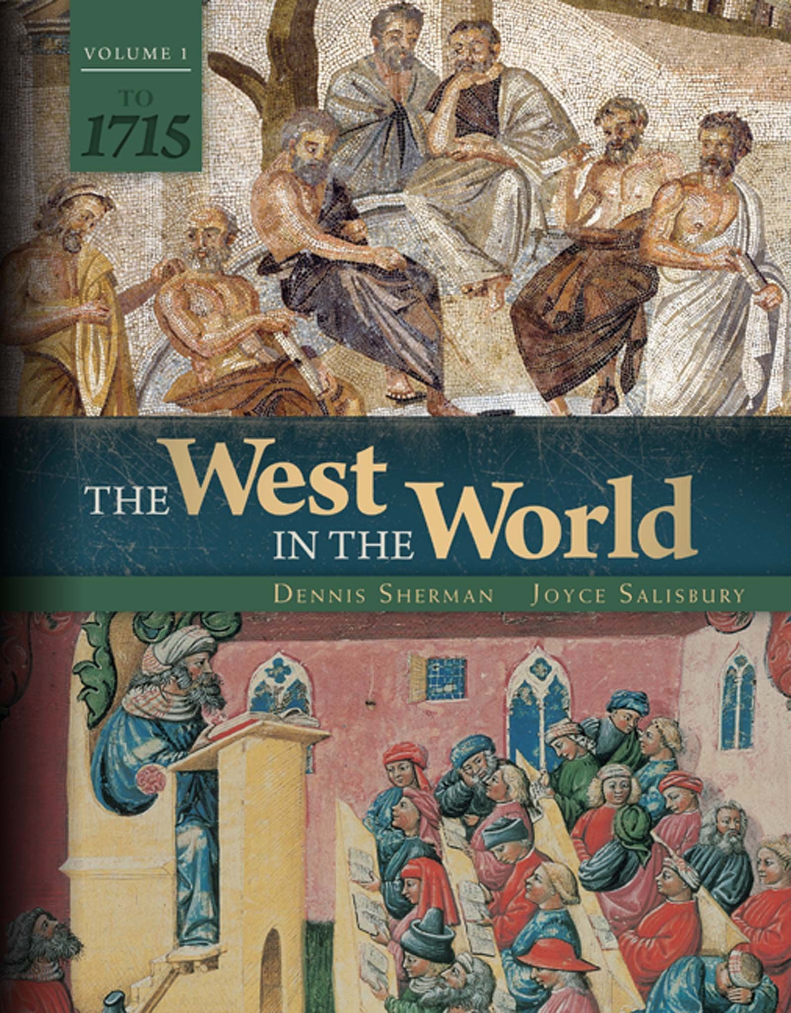 Looseleaf for the West in the World, Vol 1: To 1715