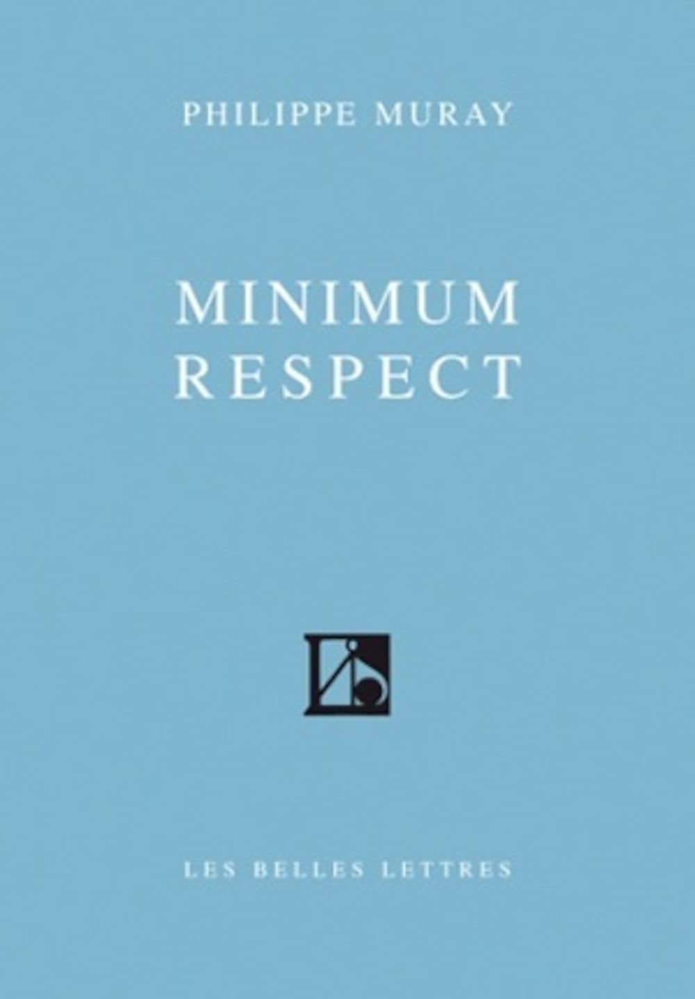 Minimum Respect