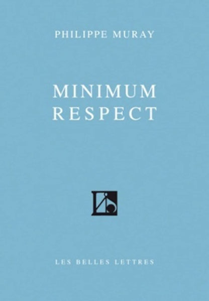 Minimum Respect