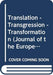 Translation - Transgression - Transformation