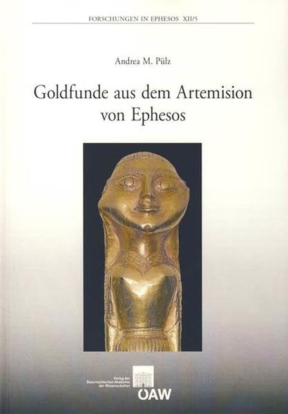 Goldfunde Aus Dem Artemision Von Ephesos
