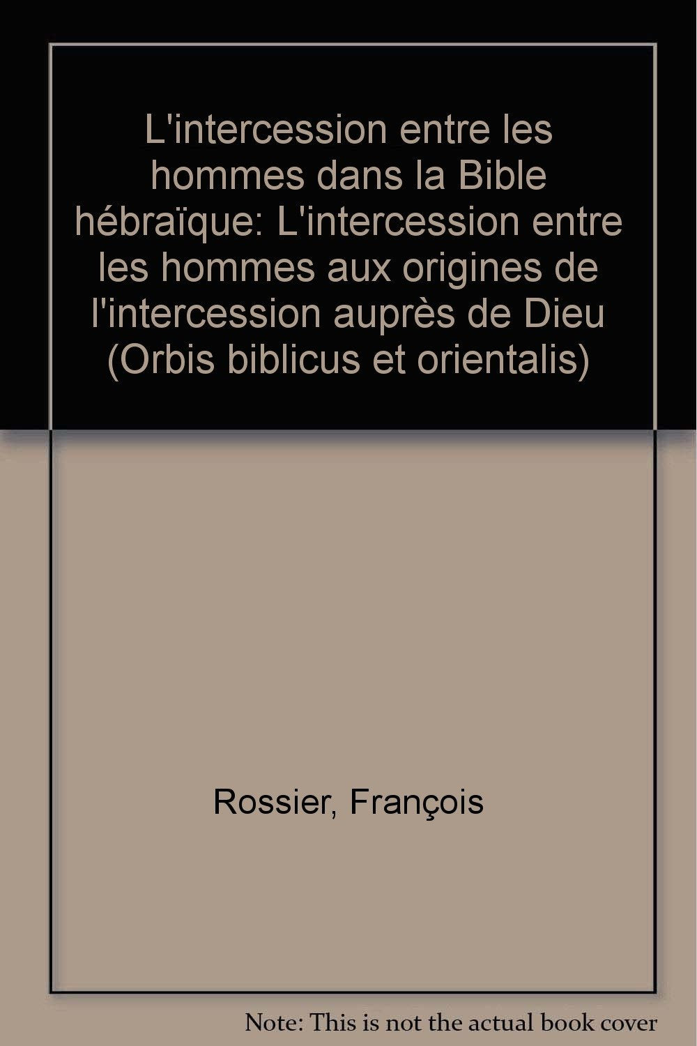 L'intercession entre les hommes dans la Bible hébraïque
