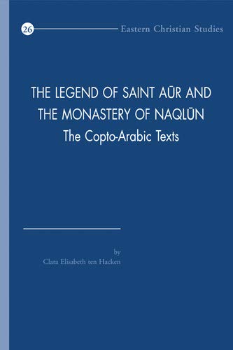 The Legend of Saint Aur and the Monastery of Naqlun