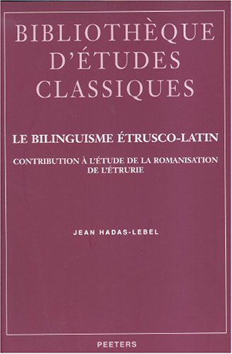 Le Bilinguisme Etrusco-Latin