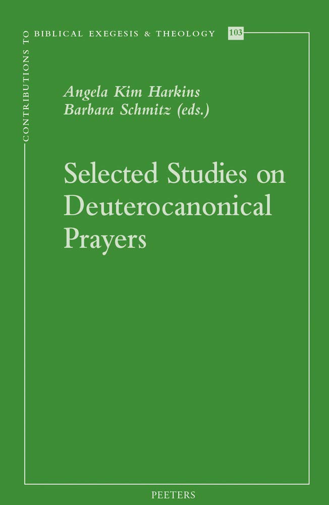 Selected Studies on Deuterocanonical Prayers