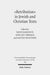 "Retribution" in Jewish and Christian Writings