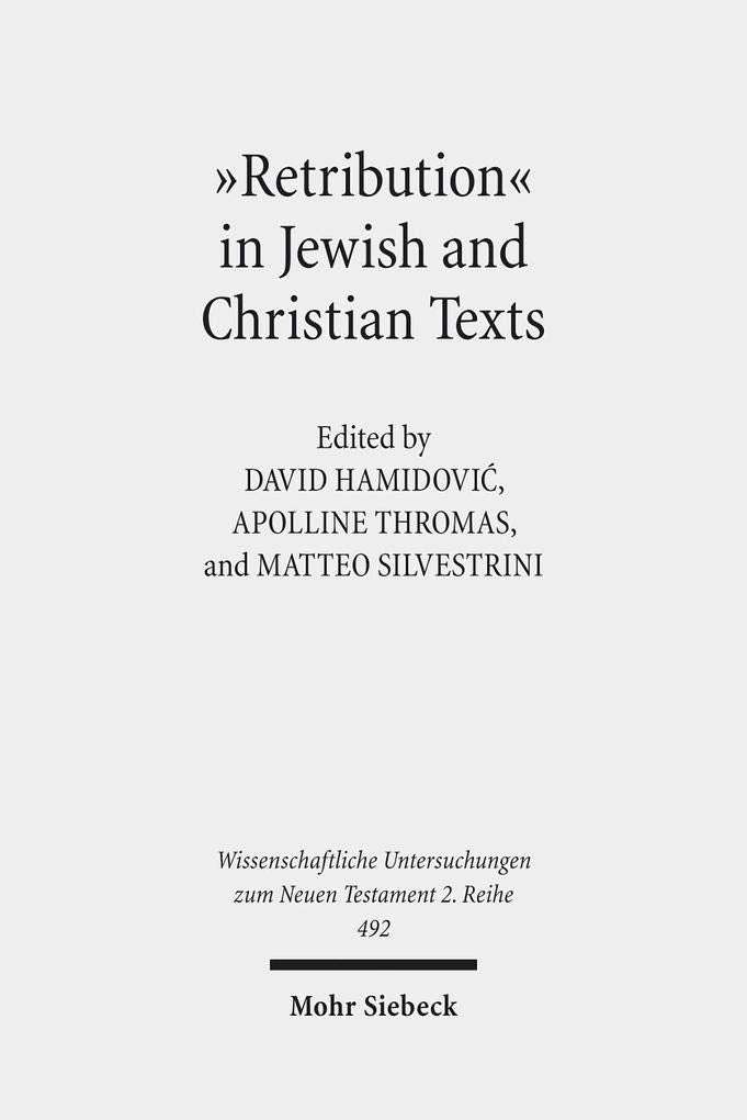 "Retribution" in Jewish and Christian Writings